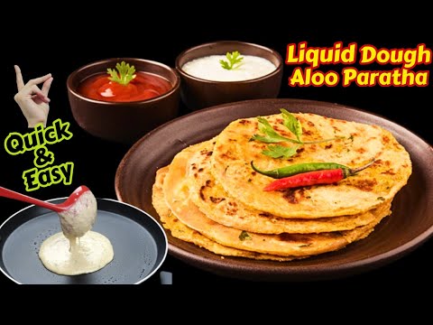 Aloo Paratha Recipe Liquid Dough | No Kneading No Rolling Aloo Paratha Recipe | Dcheftastics