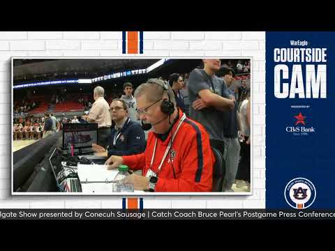 Courtside Cam - #11 Auburn vs Florida Atlantic