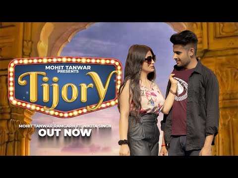 Tijori official song || Mohit Tanwar || Shekhar tanwar || Nikita singh || Anoop Tanwar ||