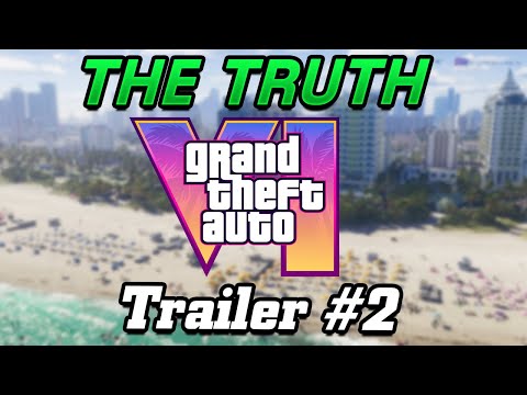 The Truth About GTA 6 Trailer #2