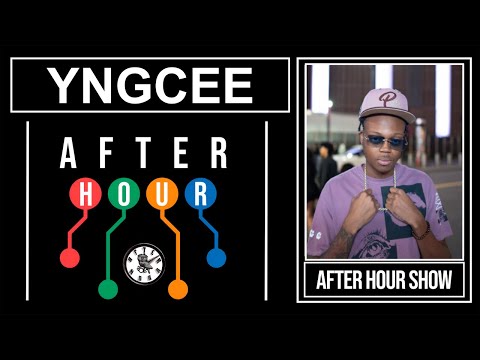 Yngcee - After hour show performance