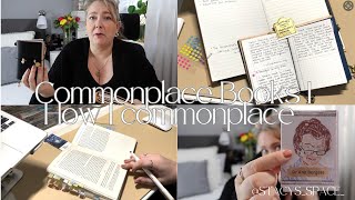 Commonplace Books | How and Why I Keep a Commonplace Book