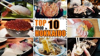 Top 10 Food must eat in Hokkaido 北海道必吃美食TOP 10