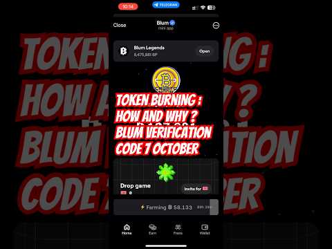 Token Burning : How and Why? Blum Code Verification | Blum Verification Code 7 October #blum