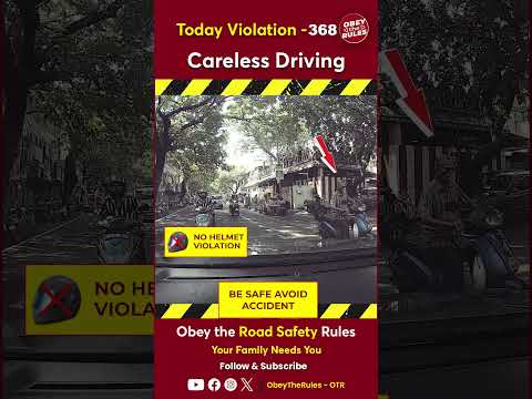 Today Violation 368 - Careless Driving #otr #chennaitrafficpolice #obeytherules