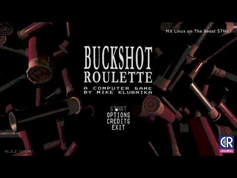 Buckshot Roulette ...on MX Linux