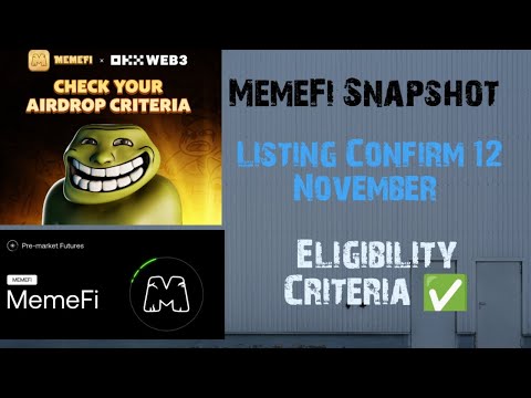 MemeFi Token Withdrawal Process || Listing Confirm ✅ || Eligibility Cateria ||