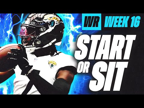 🔥 WEEK 16 WR MUST Start/Sit Analysis! 🚀 | 2024 Fantasy Football Advice