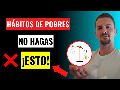 3 hábitos que la gente POBRE hace que los RICOS no