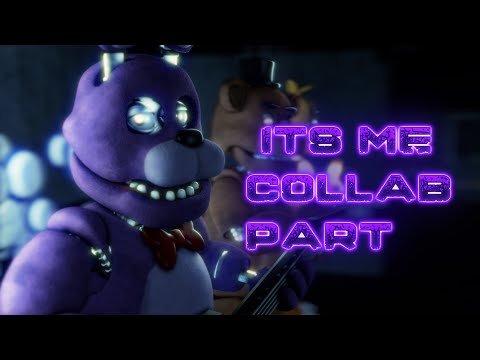 [FNaF/SFM] Collab part for Mr133Minecraft - It's Me