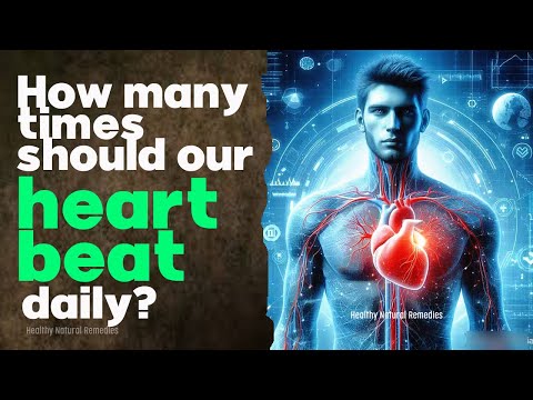 How many times should our heart beat daily? Normal heart rate by age. Healthy heart tips. heart