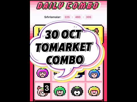 Tomarket Daily Combo 30 October | Tomarket Today Combo | Tomarket Combo | Tomarket Combo Card