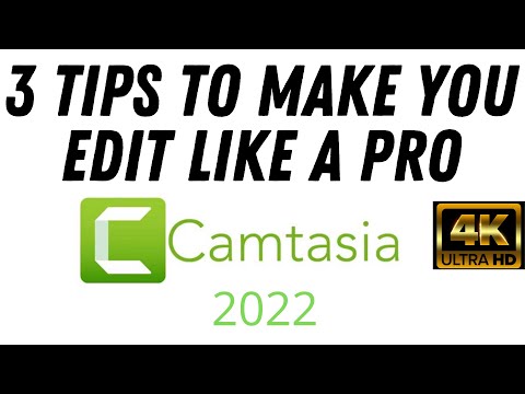 Video Edit like a Pro in Camtasia 2022