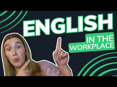 English in the Workplace: Communication Skills