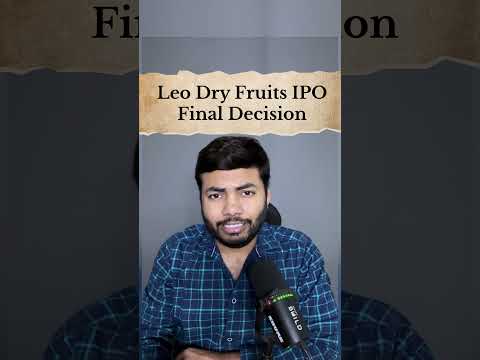 Leo Dry fruits & Spices IPO Final Decision | Latest IPO GMP #shorts #latestipo #ipo