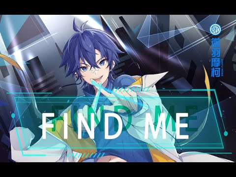 Zhiyu Moke - Find Me (English Subs) 【希望索任合资】