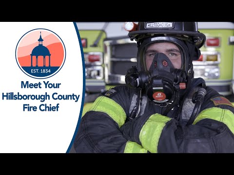 Meet Your Hillsborough County Fire Chief