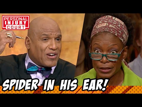 A Spider Crawled Out Of His Ear?! | Personal Injury Court