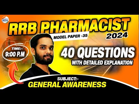 RRB Pharmacist | Model Paper - 35 | General Awareness | 40 Question With Detailed Exp #rrbpharmacist