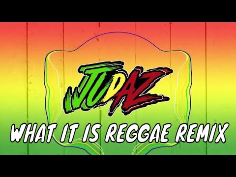 What It Is - Reggae Remix Tiktok Viral (DJ Judaz / Doechii