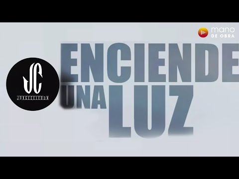 Enciende Una Luz - Jorge Celedón, Marcos Witt l Video Letra