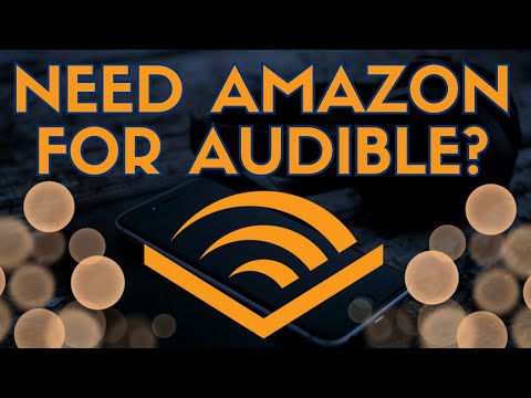 Do I Have to Use My Amazon Account for Audible?