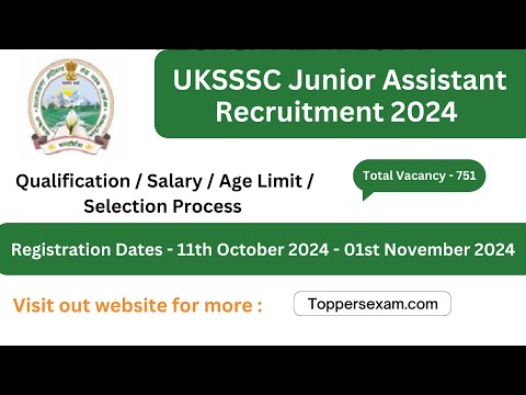 UKSSSC JUNIOR ASSISTANT भर्ती 2024 Qualification / Salary / Age Limit / Selection Process