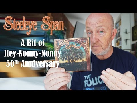 Steelye Span: 'Now We Are Six' 50th Anniversary