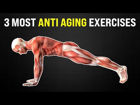 3 Most Anti Aging Exercises