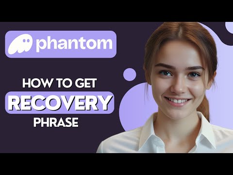 How to Get Your Recovery Phrase From Your Phantom Wallet