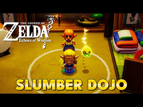 Zelda Echoes of Wisdom - Slumber Dojo (Full Walkthrough)