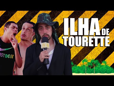 A FANTÁSTICA ILHA DE TOURETTE