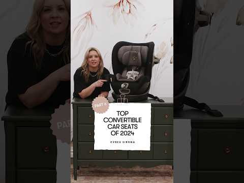 The Cybex Sirona - Part 6 of Top Convertible Car Seats of 2024 #carseat #carseatsafety