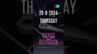 Current Buyback Offers: 29-Aug-2024 #buybackofshares #stockmarket #nseindia #bseindia #nse #bse