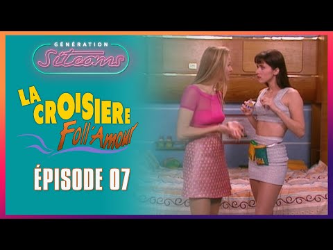 LA CROISIERE FOLL AMOUR  - Le Regard | EPISODE 07