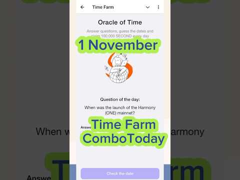 Today 1 November Time Farm Combo Answer | Time Farm Answer | Time Farm Oracle Of Time |