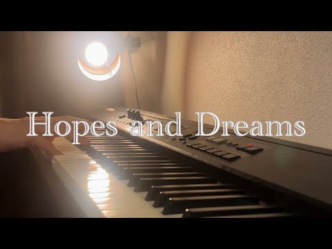 【UNDERTALE】夢と希望(Hopes and Dreams)を弾いてみた