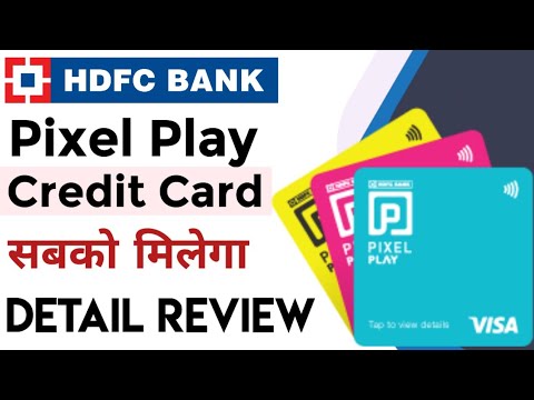 Hdfc bank pixelplay credit card detail review | Features Benefits Charges |