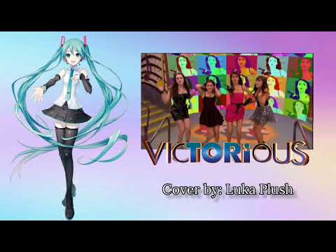 [Hatsune Miku V4X] Make It Shine (Victorious) (VOCALOID Cover)