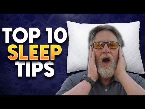 Top  10 Tips For Better Sleep