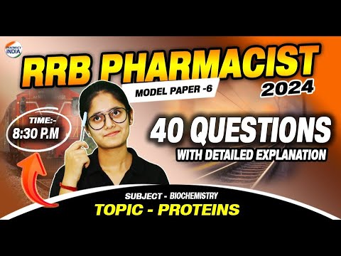 RRB Pharmacist | Model Paper - 6 | Biochemistry | 40 Question with Detailed exp. | #rrbpharmacist