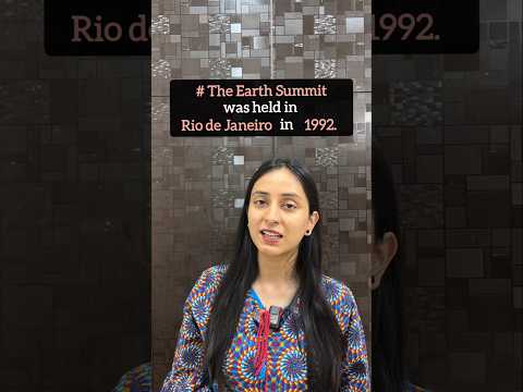 The Earth Summit 1992 | The World Summit 2002 #shorts #ytshorts #biology #neet #class12