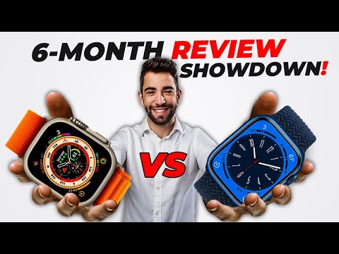 Half Year Showdown Apple Watch Ultra VS Series 8!