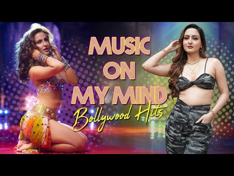 Music On My Mind Bollywood Hits | Audio Jukebox | Bollywood Dance Songs | Bollywood Party Songs