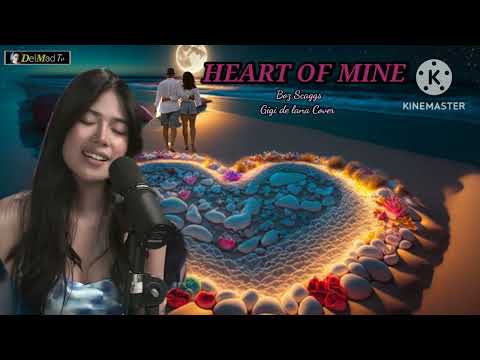 HEART💕 OF MINE_Gigi de lana_Cover ( Boz Scaggs Lyrics).