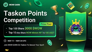 WOWEARN TASKON EARNING MORE WOW TOKEN