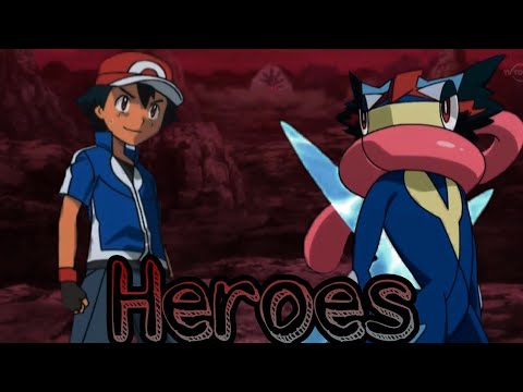 Greninja ~AMV~ / Heroes {Flash Warning}