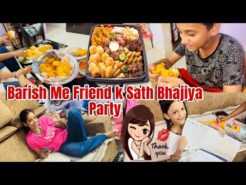 Friend K Sath ki Garam Garam Bhajiya Party 🥳 | Barish k Full Maze 🧆