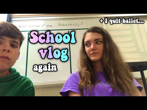 Vlogging at School Yet Again + Last Ballet Preformance