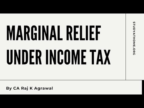 Marginal Relief under Income Tax AY 2020-21 by CA Raj K Agrawal